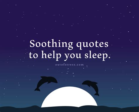 15 Soothing Quotes To Help You Sleep With Relaxing Pictures