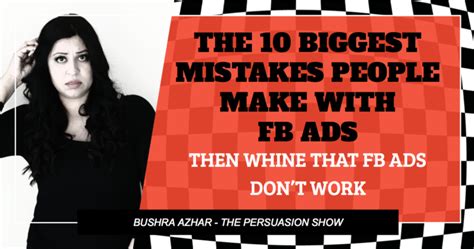 10 Biggest Mistakes People Make In Facebook Ads