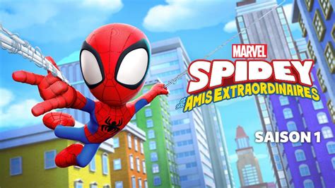 Spidey Et Ses Amis Extraordinaires Saison 1 En Streaming Gratuit Sur