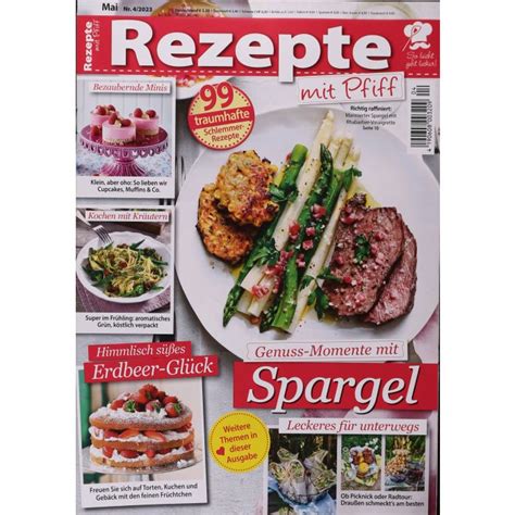 Rezepte Mit Pfiff 4 2023 Genuss Momente Mit Spargel