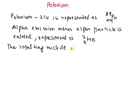 Solved Write A Balanced Nuclear Equation For The Following The