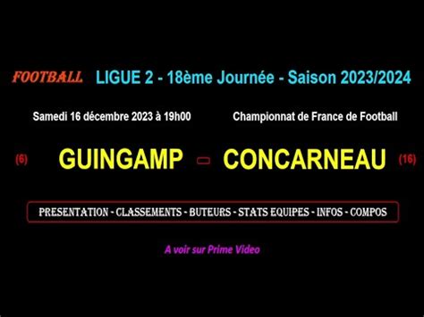 GUINGAMP CONCARNEAU match de football de la 18ème journée de Ligue