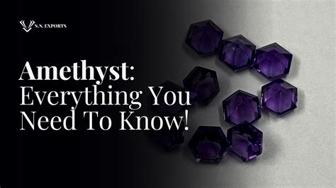 Amethyst Everything You Need To Know Nn Exports