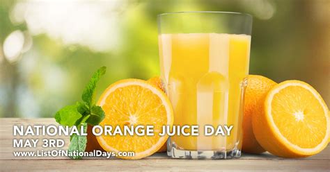 National Orange Juice Day List Of National Days