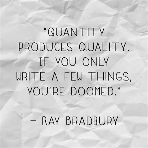 Ray Bradbury Writing Quotes About. QuotesGram