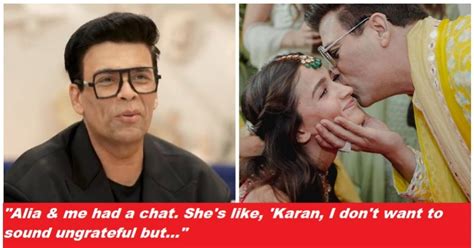 Karan Johar Reveals Why He Is Obsessed With Taking Alia Bhatts Name On