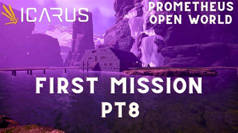 Icarus New Frontiers Prometheus Map Open World Survival Lets Play St