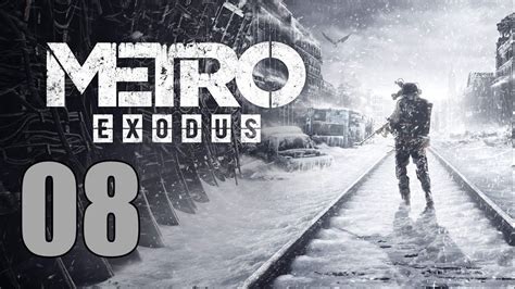 Metro Exodus Lets Play Part 8 The Bandit Camp Youtube