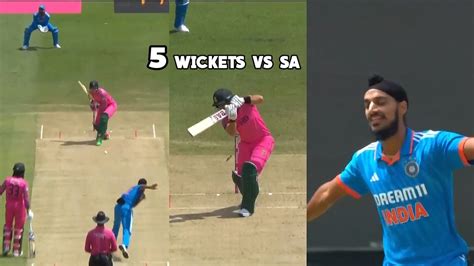 Arshdeep Singh Bowling Today Match Vs Sa Arshdeep Singh Take Wickets