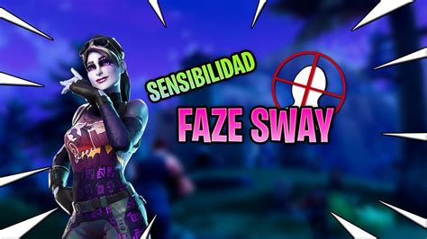 La Sensibilidad De Faze Sway Sensibilidad De Los Mejores Jugadores