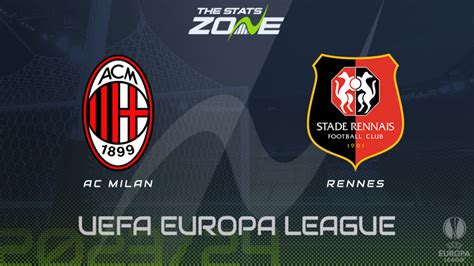 AC Milan Vs Rennes Preview Prediction 2023 24 UEFA Europa League