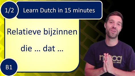 Learn Dutch Flemish In Minutes Relative Clause Relatieve