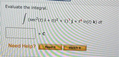 Solved Evaluate The Integral Sec T I 2 1 J