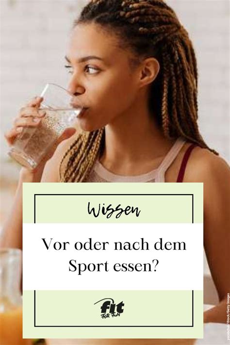 Vor oder nach dem Sport essen Sport essen Ernährungstipps Essen