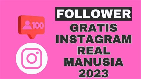 Cara Menambah Follower Instagram Permanen Asli Manusia Gratis Youtube