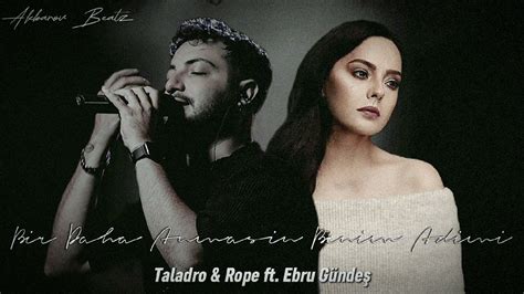 Ebru Gündeş ft Taladro Rope Söyleyin MİX feat Akbarov Beatz