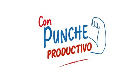 Con Punche Productivo Campa As Instituto Tecnol Gico De La