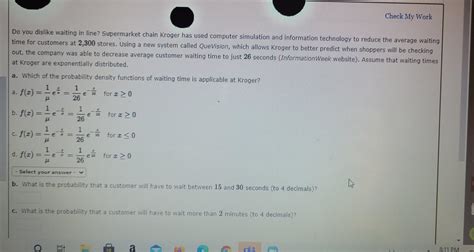 Solved Check My Work Do You Dislike Waiting In Line Chegg