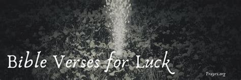 Blessed Bible Verses For Luck Prayrs