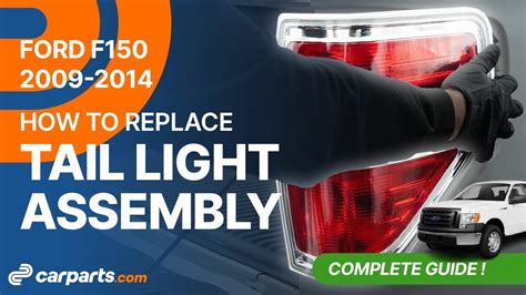 How To Replace The Tail Light Assembly 2009 2014 Ford F150 YouTube