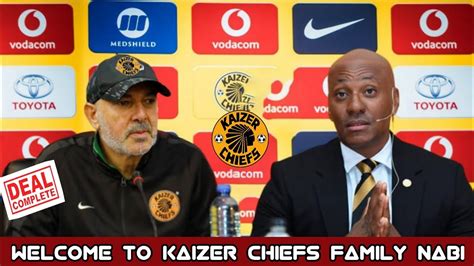 Mission Accomplished Kaizer Chiefs Have Completed Signing Of