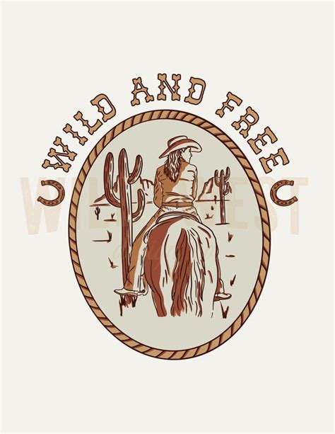 Western Cowgirl Illustration Wild And Free Western Logo Western Prints Western Wall Art