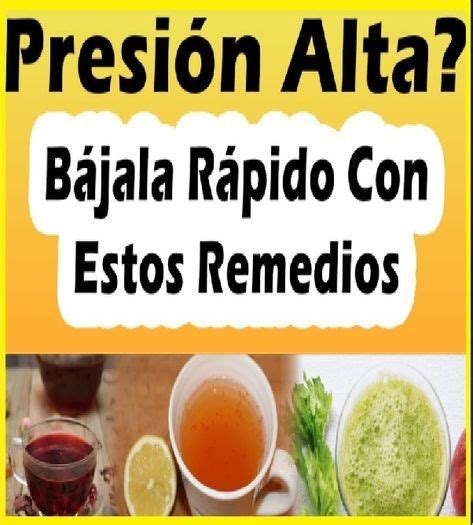 Como Bajar La Presión Alta Con Remedios Caseros Remedioscaseros