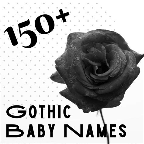 150+ Gothic Baby Names - WeHaveKids