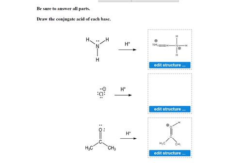 Solved Be Sure To Answer All Parts Draw The Conjugate Acid Chegg