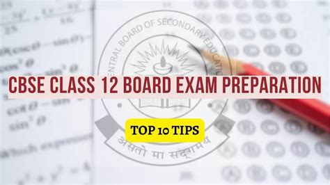 Cbse Class Preparation Tips How To Prepare For Class Th Board Exam