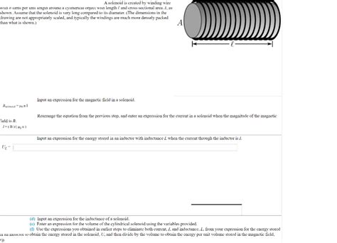 Solved A A Solenoid Is Created By Winding Wire Wiin N Turns Chegg