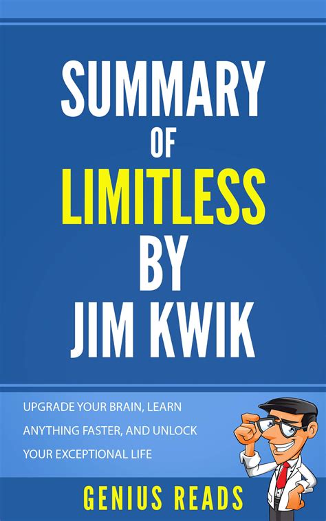 Summary of Limitless by Jim Kwik: Upgrade Your Brain, Learn Anything ...