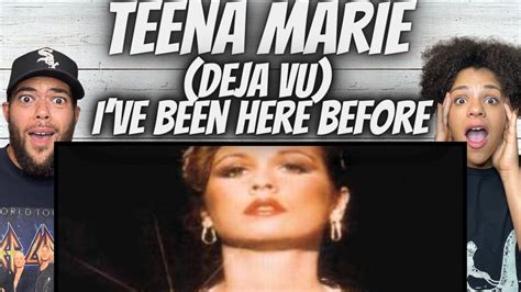 Phenomenal First Time Hearing Teena Marie Deja Vu I Ve Been Here