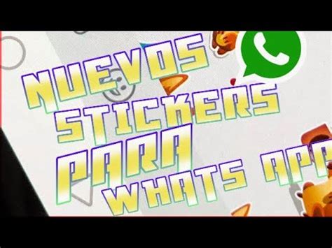 Nuevos Stickers Para Whats App YouTube