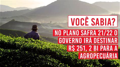 Voc Sabia No Plano Safra Ser O Bilh Es Para Custeio E