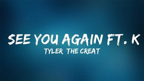 Tyler The Creator See You Again Ft Kali Uchis YouTube