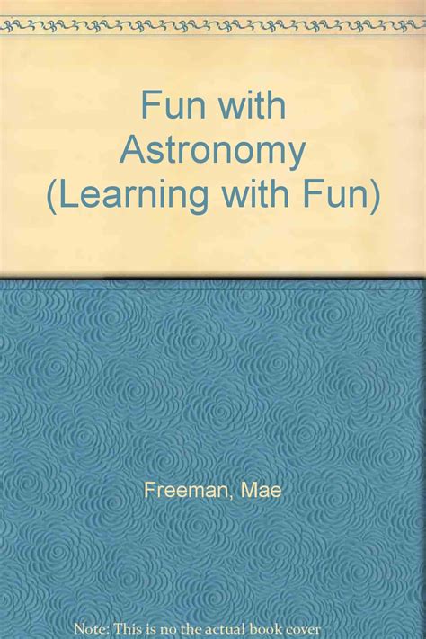 Astronomy Freeman Learning Fun 4 FREEMAN M 9780718200503 Amazon