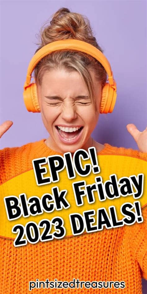 The Best Amazon Black Friday Deals 2023 · Pint Sized Treasures