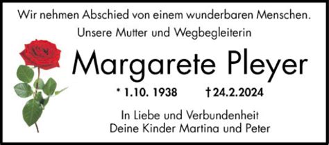 Traueranzeigen Von Margarete Pleyer Trauerportal Ihrer Tageszeitung