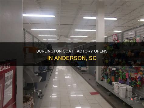 Burlington Coat Factory Opens In Anderson Sc ShunVogue