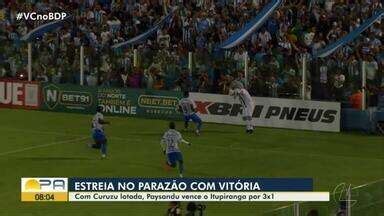 Globo Esporte Pa Paysandu Vence O Itupiranga Por A Na Curuzu