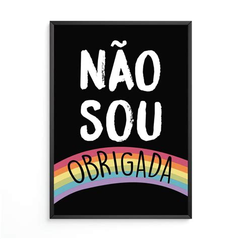 Poster Digital Não Sou Obrigada Elo7 Produtos Especiais