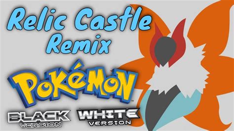 Pokémon Black White Relic Castle Cover YouTube