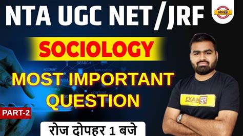 Ugc Net Jrf Sociology Lecture For Ugc Net Most Important Question