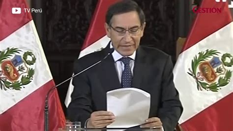 Martín Vizcarra Anunció La Disolución Del Congreso Youtube