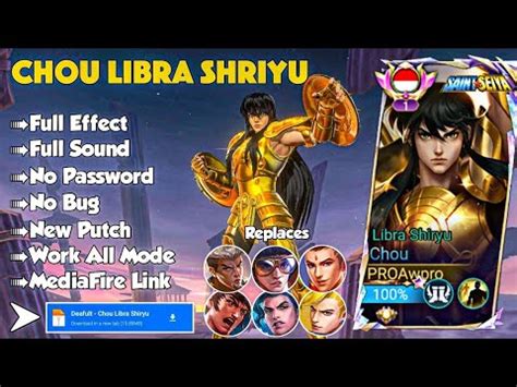 NEW Script Skin Chou Saint Seiya Libra Shiryu No Password Full Effect