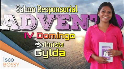 IV Domingo Advento Ano B Salmo Responsorial YouTube