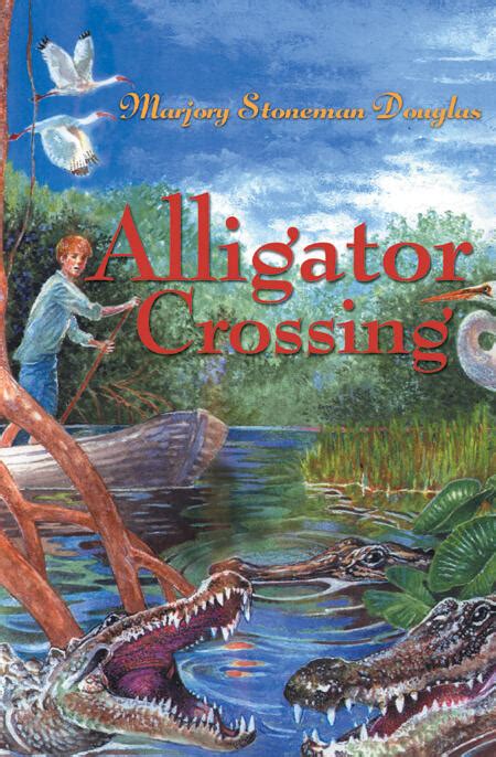 Alligator Crossing | Milkweed Editions