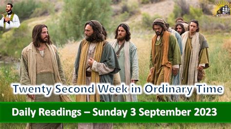 Daily Readings Twenty Second Week In Ordinary Time Sunday 3