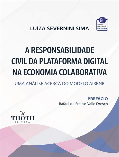 Editora Thoth A Responsabilidade Civil Da Plataforma Digital Na